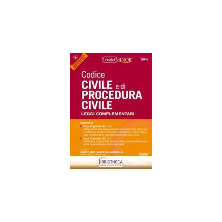 CODICE CIVILE PROCEDURA CIVILE 2017.1 MINOR 504/4