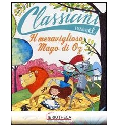 IL MERAVIGLIOSO MAGO DI OZ DA L. FRANK B