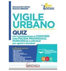 VIGILE URBANO 2019 - QUIZ PER LA PREPARAZIONE AI CON