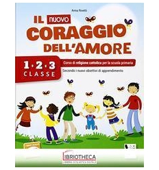 NUOVO CORAGGIO DELL'AMORE 1-3