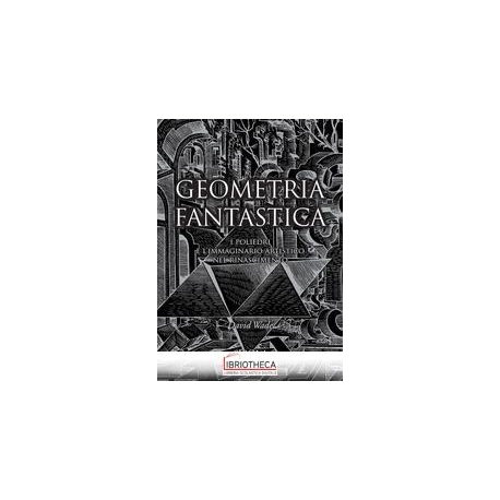 GEOMETRIA FANTASTICA