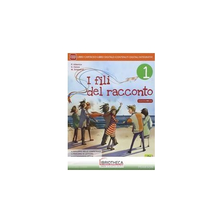 FILI DEL RACCONTO ED. MYLAB 1 ED. MISTA