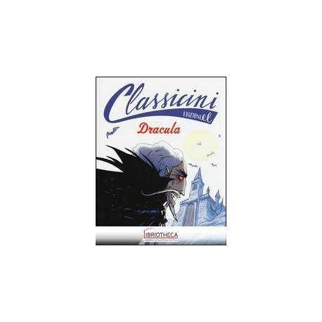 DRACULA DA BRAM STOKER. CLASSICINI. EDIZ