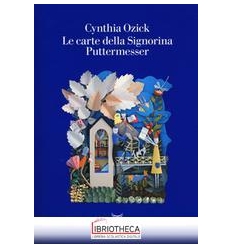 LE CARTE DELLA SIGNORINA PUTTERMESSER