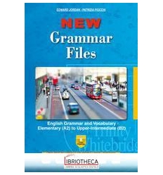 NEW GRAMMAR FILES ED. MISTA