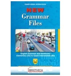 NEW GRAMMAR FILES ED. MISTA U