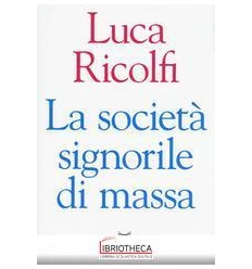 LA SOCIETÀ SIGNORILE DI MASSA