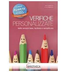 VERIFICHE PERSONALIZZATE. NELLE VERSIONI BASE FACILI