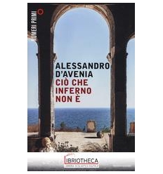 CIO' CHE INFERNO NON E'