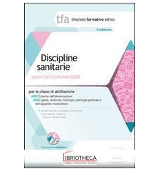 TFA. DISCIPLINE SANITARIE. ESERCIZI COMMENTATI PER L