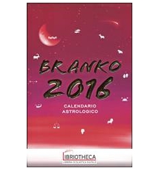 CALENDARIO ASTROLOGICO 2016. GUIDA GIORN
