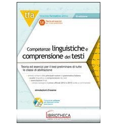 1 TFA. COMPETENZE LINGUISTICHE E COMPRENSIONE DEI TE