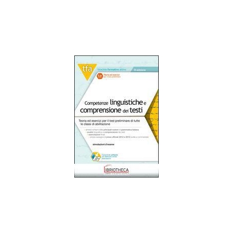 1 TFA. COMPETENZE LINGUISTICHE E COMPRENSIONE DEI TE