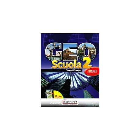 GEO SCUOLA 2 - GIRO D'EUROPA
