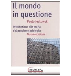 MONDO IN QUESTIONE. INTRODUZIONE ALLA STORIA DEL PEN