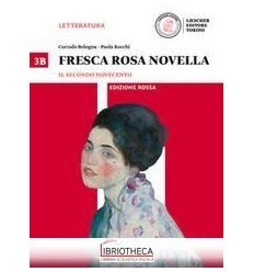FRESCA ROSA NOVELLA ED. ROSSA 3B ED. MISTA