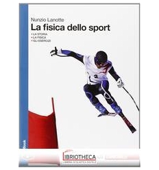 FISICA DELLO SPORT ED. MISTA