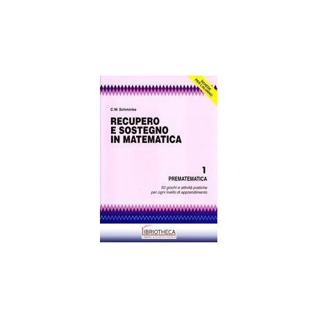 RECUPERO E SOSTEGNO IN MATEMATICA. PREMATEMATICA