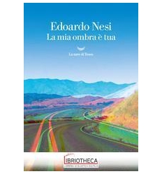 LA MIA OMBRA È TUA