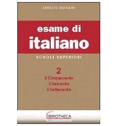 ESAME DI ITALIANO. PER I LICEI E GLI IST. MAGISTRALI