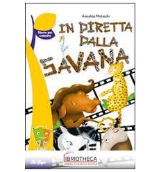 DIRETTA DALLA SAVANA ED. MISTA