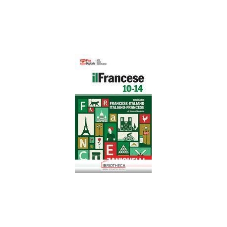 FRANCESE 10-14. DIZIONARIO FRANCESE