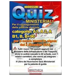 QUIZ MINISTERIALI CONS. PATENTE DI GUIDA