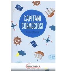 CAPITANI CORAGGIOSI