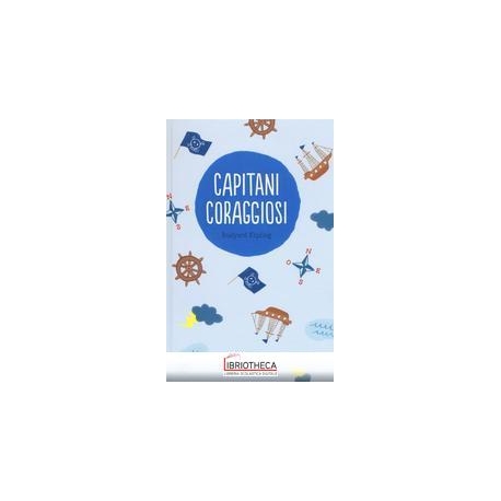 CAPITANI CORAGGIOSI