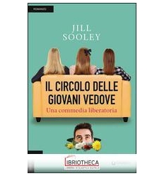 IL CIRCOLO DELLE GIOVANI VEDOVE