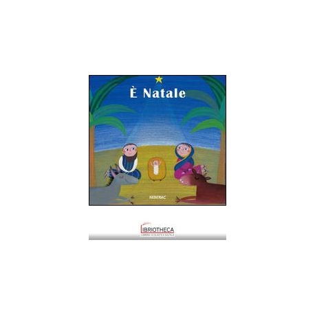 E' NATALE
