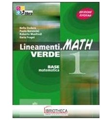 LINEAMENTI MATH VERDE 2 ED. MISTA