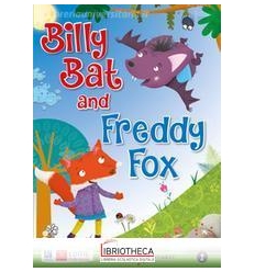 BILLY BAT AND FREDDY FOX 1