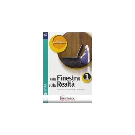 UNA FINESTRA SULLA REALTÀ VOL 1