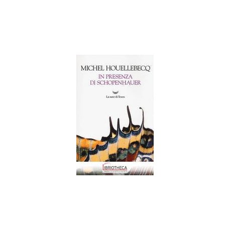IN PRESENZA DI SCHOPENHAUER