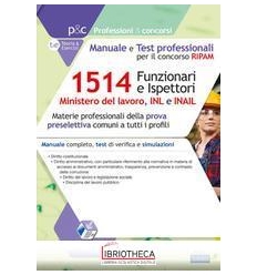 1524 FUNZIONARI E ISPETTORI MINISTERO LA