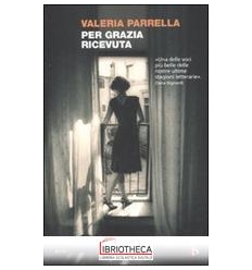 PER GRAZIA RICEVUTA