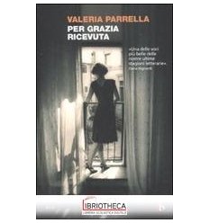 PER GRAZIA RICEVUTA