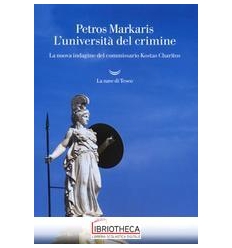 L'UNIVERSITÀ DEL CRIMINE