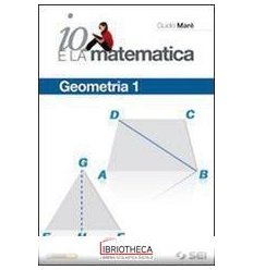 IO E LA MATEMATICA 1 ED. MISTA