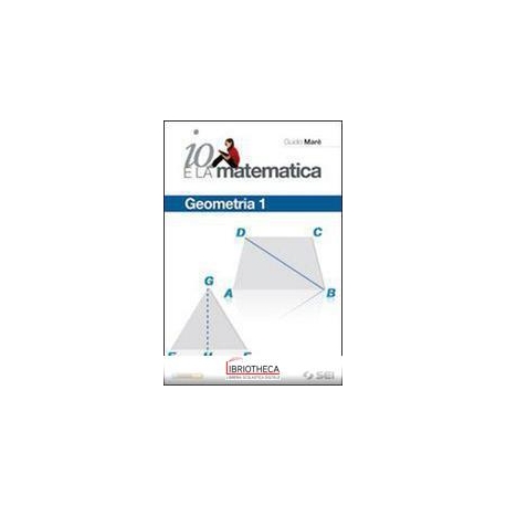 IO E LA MATEMATICA 1 ED. MISTA