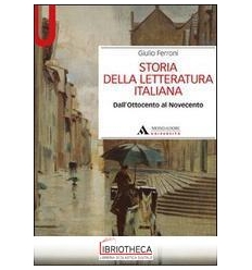 STORIA DELLA LETTERATURA ITALIANA