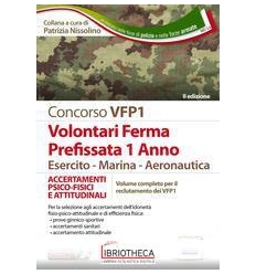 CONCORSO VFP1. ACCERTAMENTO PSICO-FISICI E ATTITUDIN