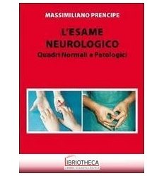L' ESAME NEUROLOGICO