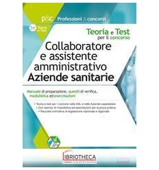 COLLABORATORE E ASSISTENTE AMMINISTRATIVO NELLE AZIE