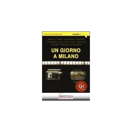 GIORNO A MILANO
