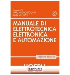 MANUALE DI ELETTROTECNICA ELETTRONICA E AUTOMAZIONE N.E. ED. MISTA