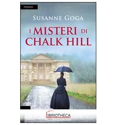 I MISTERI DI CHALK HILL