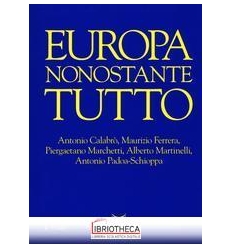 EUROPA NONOSTANTE TUTTO