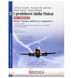 PROBLEMI DELLA FISICA 2 ED. MISTA